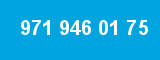 971 946 01 75